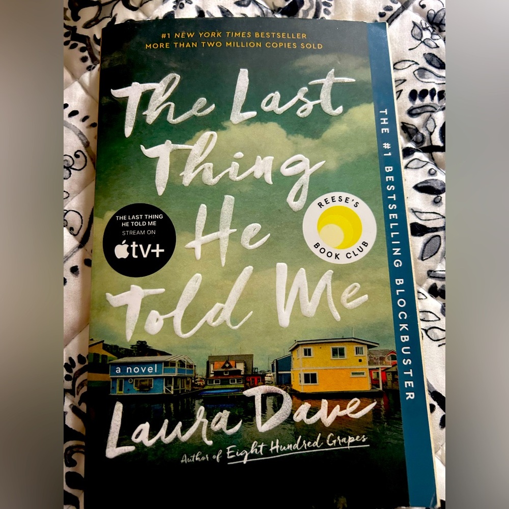 The Last Thing He Told Me by Laura Dave